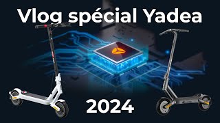 Trotti-vlog spécial Yadea 2024, le géant Chinois étend sa gamme !