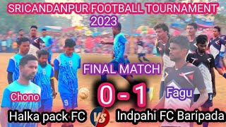 SRICANDANPUR II (Patihinja, Kuliana) HIGH VOLTAGE FINAL MATCH 2023