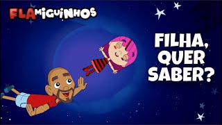 Flamiguinhos - Filha, quer saber? (Desenho animado infantil)