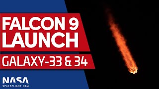 SCRUB: SpaceX Falcon 9 Scrubs Launch of Galaxy 33 & 34 Satellites