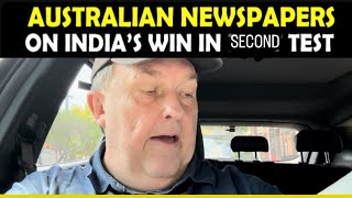 MUST WATCH I AUSTRALIAN NEWSPAPERS I INDIA 2-0 I AUSSIES SWEPT AWAY I SWING \u0026 MISS IN DELHI DEBACLE