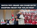 Abu Dhabi Temple: PM's Grand Entry| Watch Ceremonial Welcome| Indian Diaspora Ready For 'Ahlan Modi'