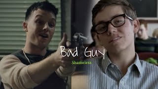 Shameless // Bad Guy