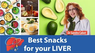 Healthy Snacks | Healthy Food for your Liver ❤️ PART 9 | DR SANDRA CABOT