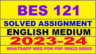bes 121 solved assignment 2023-24 | bes 121 solved assignment in english 2024 | bes 121 2024
