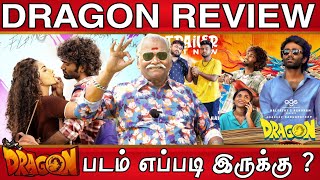 Dragon முதல் பாதி super, இரண்டாம் பாதி ? Dragon படம் எப்படி இருக்கு ? Dragon Movie Review | Pradeep