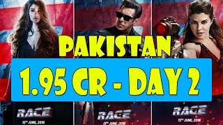 RACE 3 Movie Collection Day 2 In PAKISTAN I Salman Khan