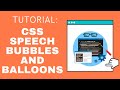CSS Speech Bubbles & Balloons Tutorial