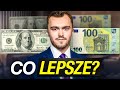 W Jakiej Walucie Warto Oszczędzać? Dolar, Euro, Złoty. W Czym Trzymać Pieniądze?