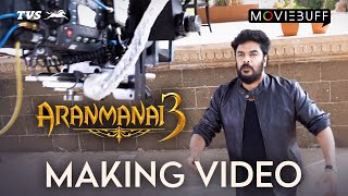 Aranmanai 3 - Making video | Moviebuff | Spotlight | @TVSZest