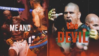 Alex Pereira Edit || Me and the Devil - Soap\u0026Skin | Longer Verison #UFC307