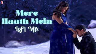 Mere Haath Mein | LoFi Mix by Jus Keys | Sonu Nigam, Sunidhi Chauhan | Jatin-Lalit | Prasoon Joshi