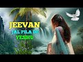 jeevan jal pila de yeshu जीवन जल पिला दे यशु new christian songs 2024 jesus songs in hindi