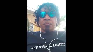 (Wait Kulila) By (Dawa Long) 2024 💯😎🎶🎶🎶🎶