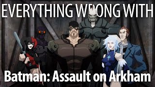 Everything Wrong With Batman: Assault on Arkham in 17 Minutes or Less