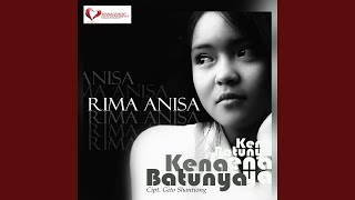 Rima Anisa - Kena Batunya