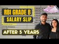 RBI Grade B Latest Salary Slip 2022 | RBI Grade B Salary after 5 Years lRBI Grade B Allowances & CTC