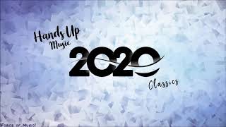 The Classics -  HANDS UP Special | New Year 2020 MEGA 90min Remix[MIX]