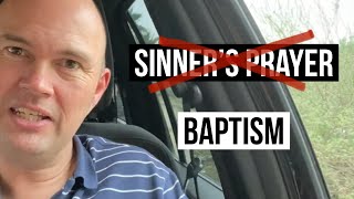 The truth about the “Sinner’s Prayer” and Romans 10:9. Don’t be deceived.