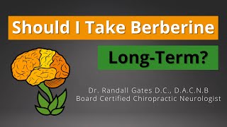 Should I Take Berberine Longterm?