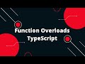 Typescript Tutorial #46  Function Overloads TypeScript