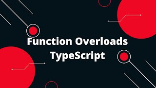 Typescript Tutorial #46 Function Overloads TypeScript