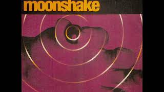 Moonshake - Coming