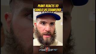 Caleb Plant REACTS Canelo vs Crawford news; give both of them PROPS!