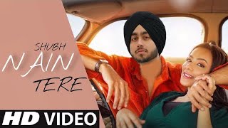 Nain Tere Chain Mere - Shubh (Official Video) New Punjabi Song 2023 | Latest Punjabi Song 2023