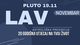 🔴 ♌︎ LAV - Počinje 20 GODIŠNJI Plutov Ciklus, KORAK U NOVI ŽIVOT! ✨11.MJESEC