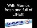 mentos song