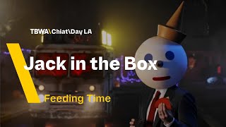 Feeding Time | Jack in the Box