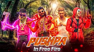 Pushpa - The Rise | Pushpa in Free Fire 🔥