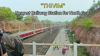 Thivim | A Beautiful Place as well as Nearest Railway Station for North Goa | Indian Vlogger Kapil