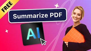 How to Summarize PDF Files | PDF Summarizer AI