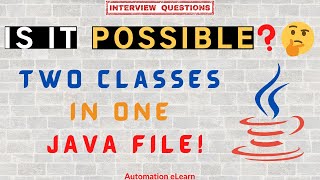 Can a Java File Have More Than One Class? | Access Modifiers in Java | Java Coding Practice