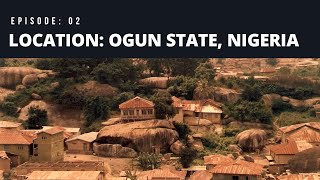 Across Afrika Episode 2: Ogun State, Nigeria.