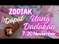 ZODIAK Dapat Uang Dadakan 7-20 November 🎉🎉