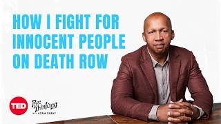 How Bryan Stevenson fights for innocent people on death row | ReThinking