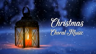 🔴 Christmas Choral Music | Traditional Christmas Carols