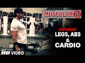 Saturday: Legs Workout, Abs Workout & Cardio Workout | 'MUSCULAR 8' by Guru Mann