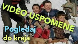 Stara dobra vremena video sa uspomene