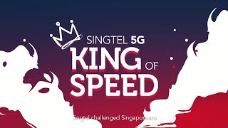 Singtel 5G King of Speed