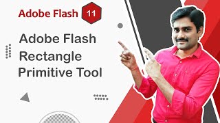Adobe Flash Rectangle Primitive Tool - Adobe Flash Tutorial 11 🚀