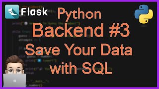 Python Backend #3: Connect Flask to a Database (SQLite CRUD Tutorial)
