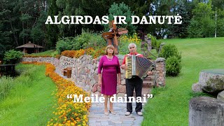 Algirdas ir Danutė  \