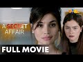 A Secret Affair FULL MOVIE HD | Anne Curtis, Andi Eigenmann, Derek Ramsay