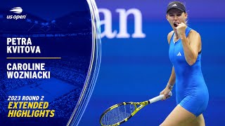 Petra Kvitova vs. Caroline Wozniacki Extended Highlights | 2023 US Open Round 2