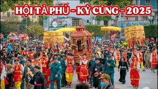 HỘI TẢ PHỦ- KỲ CÙNG lễ hội lớn nhất Lạng Sơn 2025