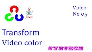 # 05 opencv video processing- load video source, capture video and transform color